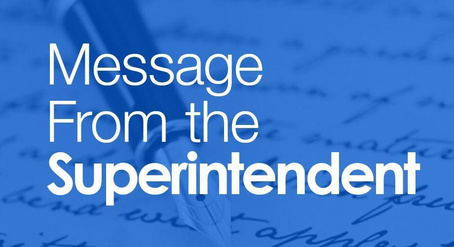 A blue box that reads Message From The Superintendent.